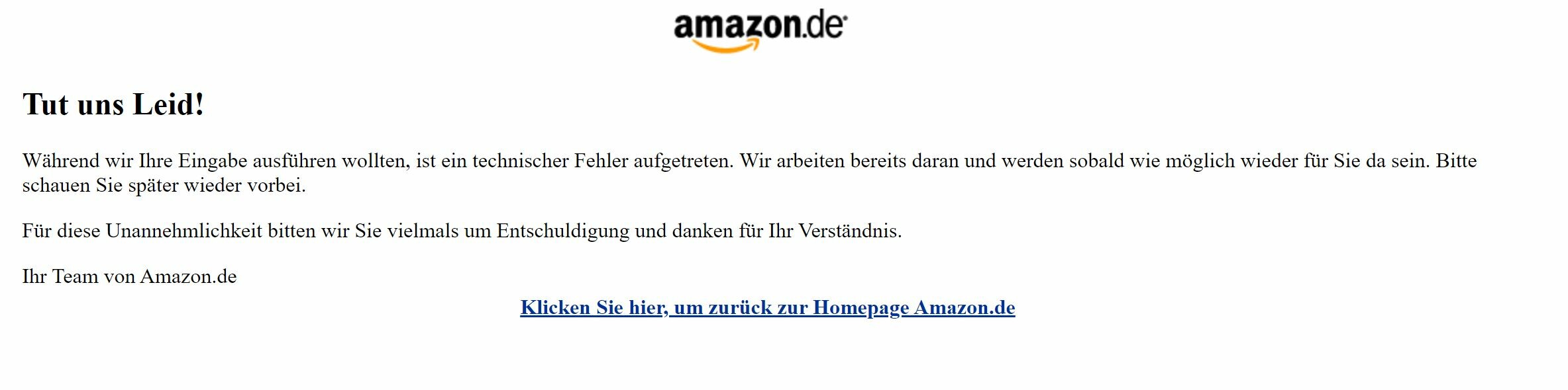 Besuchen Sie die offizielle Amazon-Website und überprüfen Sie, ob es aktuelle Störungsmeldungen gibt
Warten Sie eine Weile und versuchen Sie es später erneut