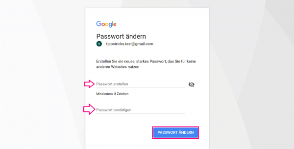 Erstellen Sie ein neues Passwort und bestätigen Sie es.
Geben Sie das neue Passwort in Chrome ein und klicken Sie auf "Passwort speichern", wenn Sie dazu aufgefordert werden.