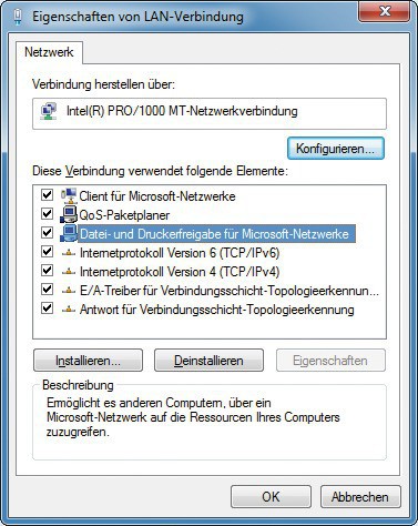 Machen Sie einen Rechtsklick auf Ihre Netzwerkverbindung und wählen Sie Eigenschaften
Überprüfen Sie, ob Client für Microsoft-Netzwerke aktiviert ist